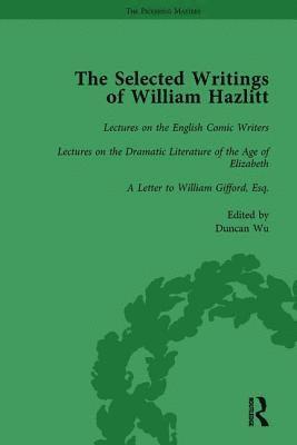 The Selected Writings of William Hazlitt Vol 5 1