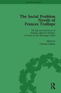 bokomslag The Social Problem Novels of Frances Trollope Vol 1