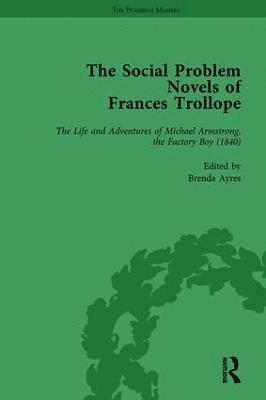 The Social Problem Novels of Frances Trollope Vol 3 1
