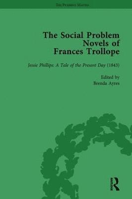 The Social Problem Novels of Frances Trollope Vol 4 1