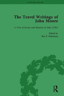 bokomslag The Travel Writings of John Moore Vol 2