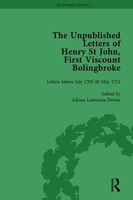 bokomslag The Unpublished Letters of Henry St John, First Viscount Bolingbroke Vol 1