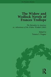 bokomslag The Widow and Wedlock Novels of Frances Trollope Vol 3