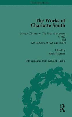 The Works of Charlotte Smith, Part I Vol 1 1