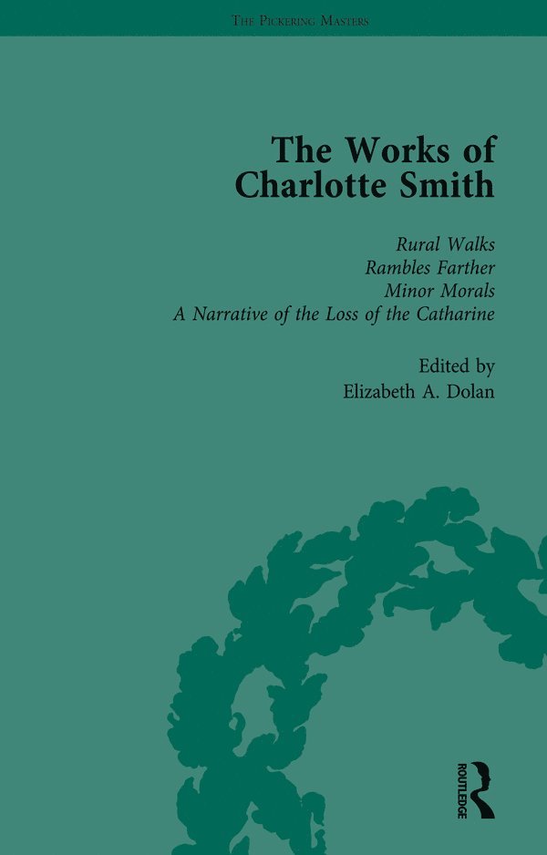 Stuart Curran - Works of Charlotte Smith, Part III vol 12, Inbunden