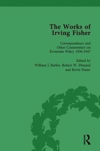 bokomslag The Works of Irving Fisher Vol 14