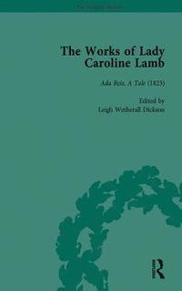 bokomslag The Works of Lady Caroline Lamb Vol 3