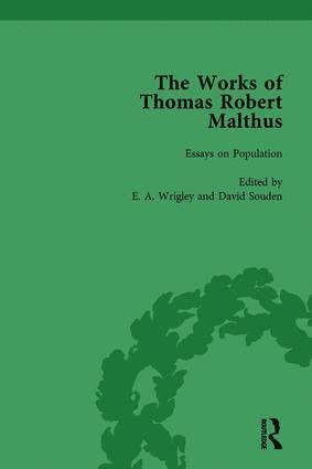 E A Wrigley, David Souden, E. A. Wrigley - Works of Thomas Robert Malthus Vol 4, Inbunden