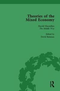 bokomslag Theories of the Mixed Economy Vol 4