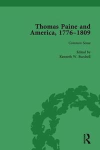 bokomslag Thomas Paine and America, 1776-1809 Vol 1