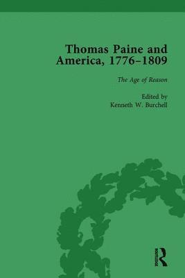 Thomas Paine and America, 1776-1809 Vol 5 1