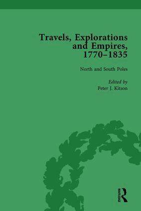 Tim Fulford, Peter J Kitson, Tim Youngs - Travels, Explorations and Empires, 1770-1835, Part I Vol 3, Inbunden