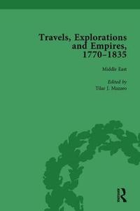 bokomslag Travels, Explorations and Empires, 1770-1835, Part I Vol 4