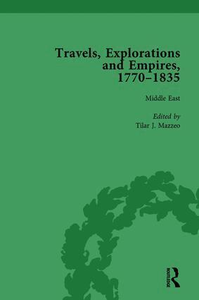Tim Fulford, Peter J Kitson, Tim Youngs - Travels, Explorations and Empires, 1770-1835, Part I Vol 4, Inbunden