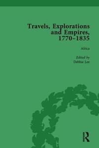 bokomslag Travels, Explorations and Empires, 1770-1835, Part II Vol 5