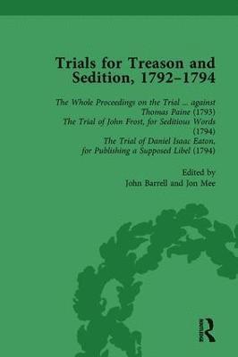 Trials for Treason and Sedition, 1792-1794, Part I Vol 1 1