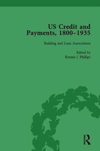 bokomslag US Credit and Payments, 1800-1935, Part I Vol 1