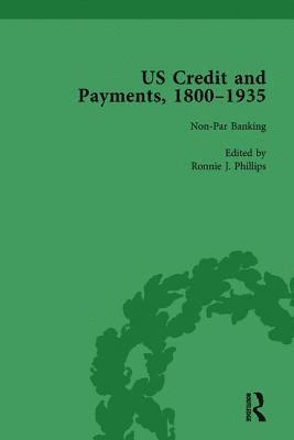 bokomslag US Credit and Payments, 1800-1935, Part II vol 5