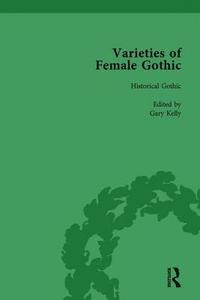 bokomslag Varieties of Female Gothic Vol 5