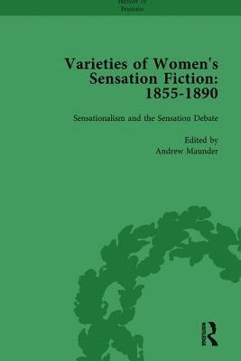 Varieties of Women's Sensation Fiction, 1855-1890 Vol 1 1