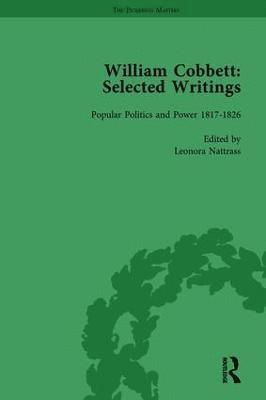 bokomslag William Cobbett: Selected Writings Vol 4