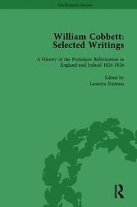 bokomslag William Cobbett: Selected Writings Vol 5