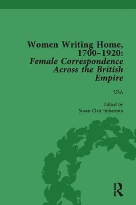 Women Writing Home, 1700-1920 Vol 6 1