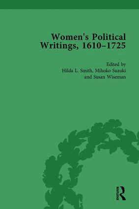Hilda L Smith, Mihoko Suzuki, Susan Wiseman - Women's Political Writings, 1610-1725 Vol 2, Inbunden