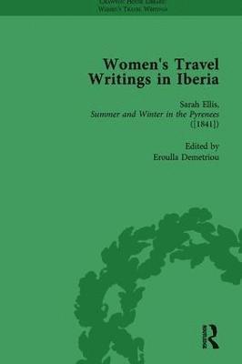 bokomslag Women's Travel Writings in Iberia Vol 5