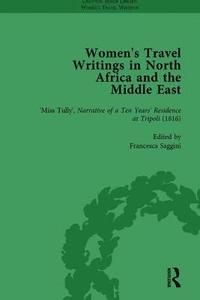 bokomslag Women's Travel Writings in North Africa and the Middle East, Part I Vol 3