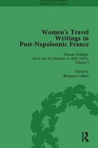 bokomslag Women's Travel Writings in Post-Napoleonic France, Part II vol 7