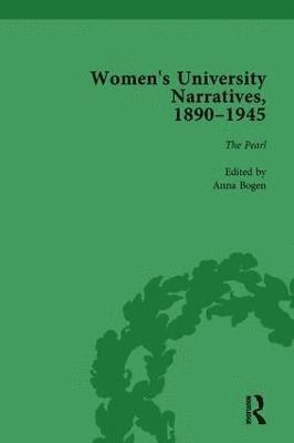 Women's University Narratives, 18901945, Part I Vol 4 1