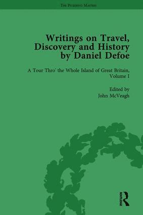 Writings on Travel, Discovery and History by Daniel Defoe, Part I Vol 1