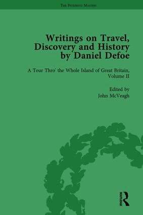 W R Owens, P N Furbank, D W Hayton, N H Keeble, John McVeagh, Andrew Wear - Writings on Travel, Discovery and History by Daniel Defoe, Part I Vol 2, Inbunden