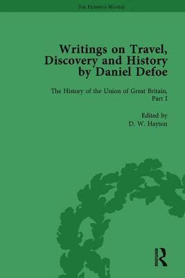 Writings on Travel, Discovery and History by Daniel Defoe, Part II vol 7 1