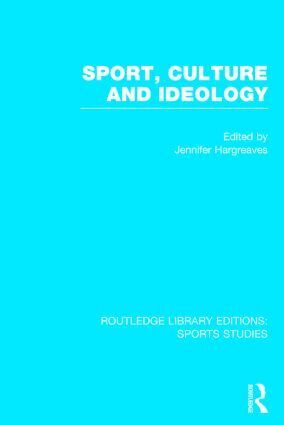 Jennifer Hargreaves - Sport, Culture and Ideology (RLE Sports Studies), Inbunden