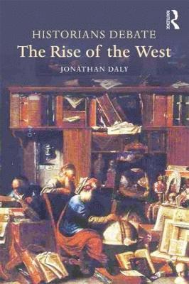 Historians Debate the Rise of the West 1