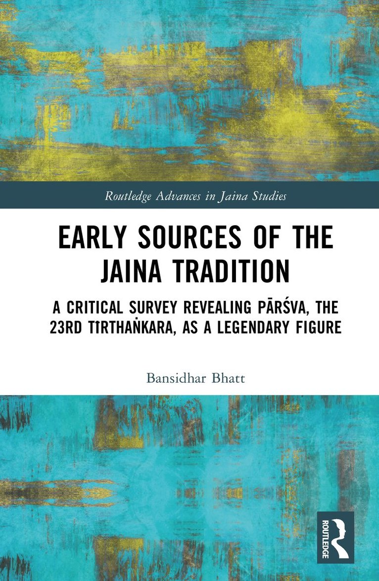 Early Sources of the Jaina Tradition