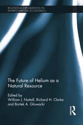 The Future of Helium as a Natural Resource 1