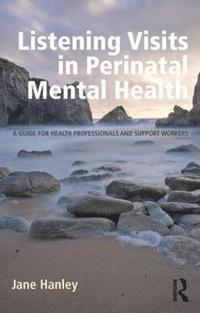 bokomslag Listening Visits in Perinatal Mental Health