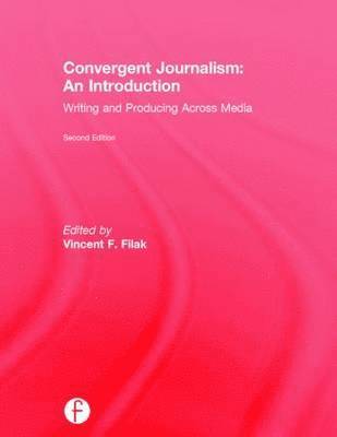 bokomslag Convergent Journalism: An Introduction