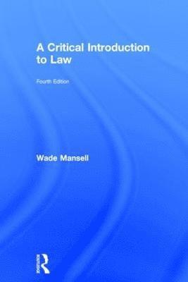 A Critical Introduction to Law 1