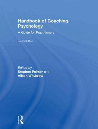 Stephen Palmer, Alison Whybrow - Handbook of Coaching Psychology, Inbunden