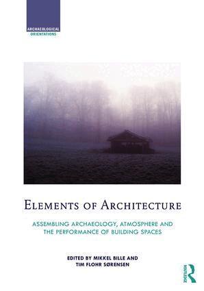 Mikkel Bille, Tim Flohr Sorensen - Elements of Architecture, Inbunden