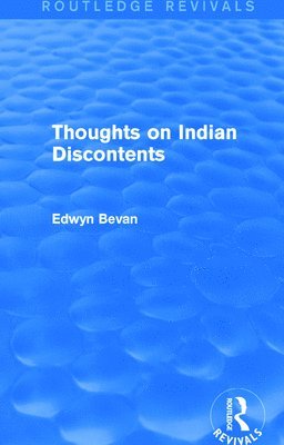 Thoughts on Indian Discontents (Routledge Revivals) 1