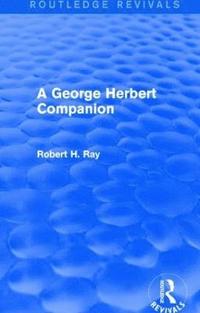 bokomslag George Herbert Companion (Routledge Revivals)
