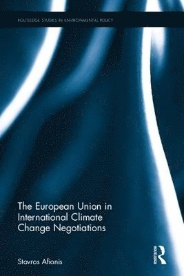 bokomslag European Union in International Climate Change Negotiations