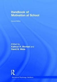 bokomslag Handbook of Motivation at School