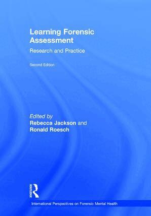 Rebecca Jackson, Ronald Roesch - Learning Forensic Assessment, Inbunden