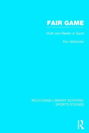 Eric Midwinter - Fair Game (RLE Sports Studies), Inbunden
